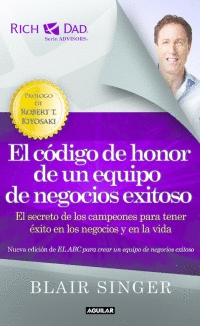 CODIGO DE HONOR DE UN EQUIPO DE NEGOCIOS EXITOSO EL