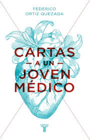 CARTAS A UN JOVEN MEDICO