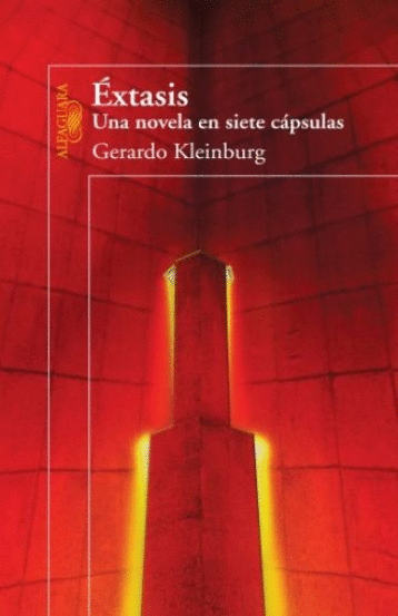 EXTASIS UNA NOVELA EN SIETE CAPSULAS