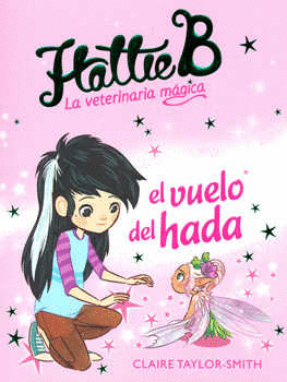 HATTIE B LA VETERINARIA MAGICA 3