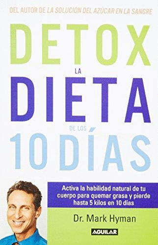DETOX LA DIETA DE LOS 10 DIAS
