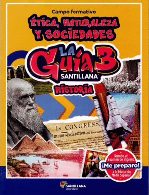 LA GUIA SANTILLANA 3 HISTORIA SECUNDARIA