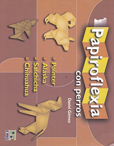 PAPIROFLEXIA CON PERROS