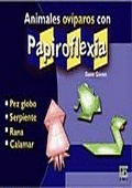 ANIMALES OVIPAROS CON PAPIROFLEXIA