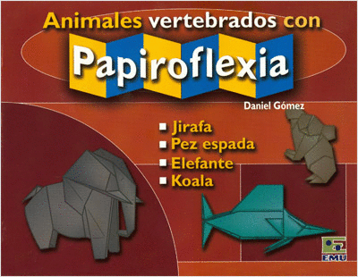 ANIMALES VERTEBRADOS CON PAPIROFLEXIA