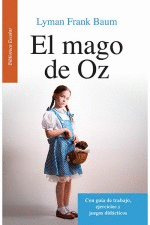 MAGO DE OZ EL (RESUMEN)