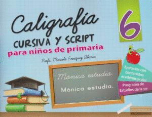 CALIGRAFIA 6 PRIMARIA SCRIPT Y CURSIVA