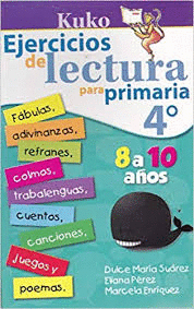 EJERCICIOS DE LECTURA PARA PRIMARIA 4