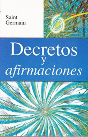 DECRETOS Y AFIRMACIONES