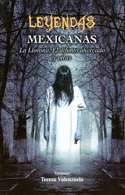 LEYENDAS MEXICANAS