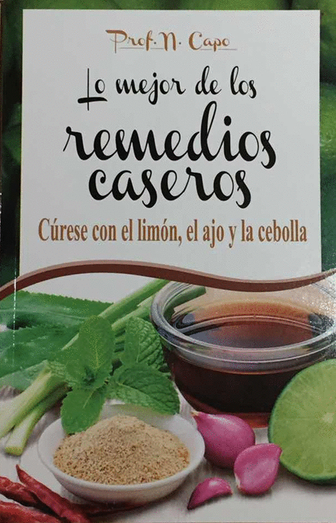 MEJOR DE LOS REMEDIOS CASEROS LO