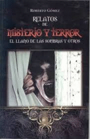 RELATOS DE MISTERIO Y TERROR