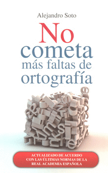 NO COMETA MAS FALTAS DE ORTOGRAFIA