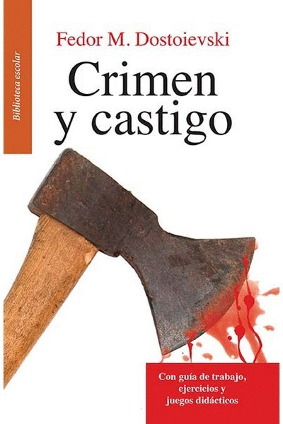 CRIMEN Y CASTIGO (RESUMEN)