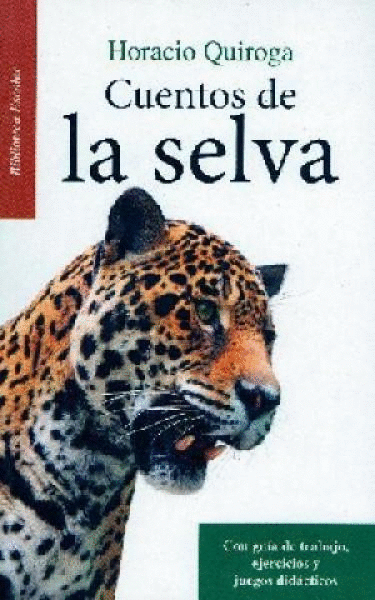 CUENTOS DE LA SELVA (RESUMEN)