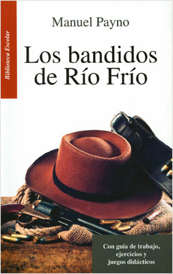 Bandidos De Rio Frio Los Resumen Libreria Leon