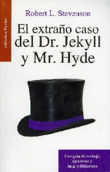 EL EXTRAO CASO DEL DR JEKYLL Y MR HYDE (RESUMEN)