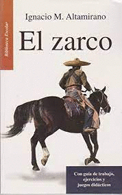 ZARCO EL (RESUMEN)