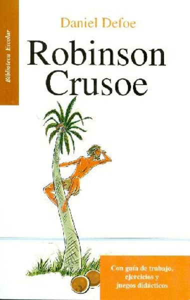 ROBINSON CRUSOE (RESUMEN)
