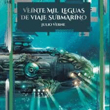 VEINTE MIL LEGUAS DE VIAJE SUBMARINO (RESUMEN)