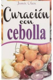 CURACION CON CEBOLLA