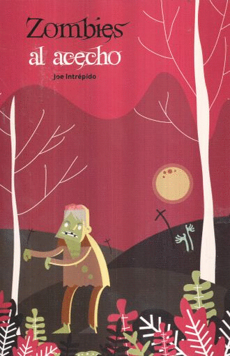 ZOMBIS AL ACECHO