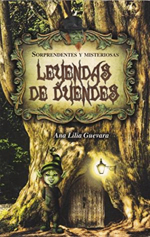 SORPRENDENTES Y MISTERIOSAS LEYENDAS DE DUENDES