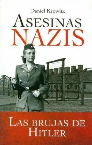 ASESINAS NAZIS