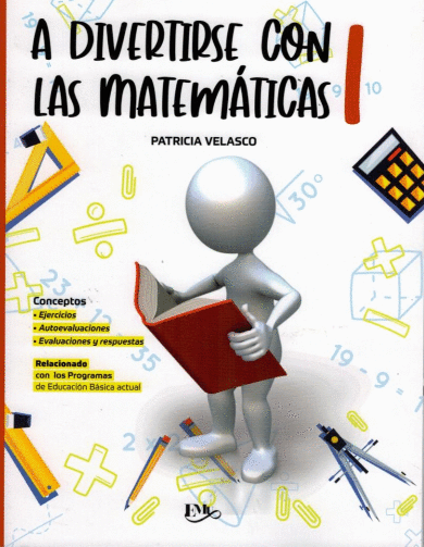 A DIVERTIRSE CON LAS MATEMATICAS 1 CUADERNO DE TRABAJO/PRIMARIA