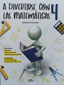 A DIVERTIRSE CON LAS MATEMATICAS 4 CUADERNO DE TRABAJO/PRIMARIA