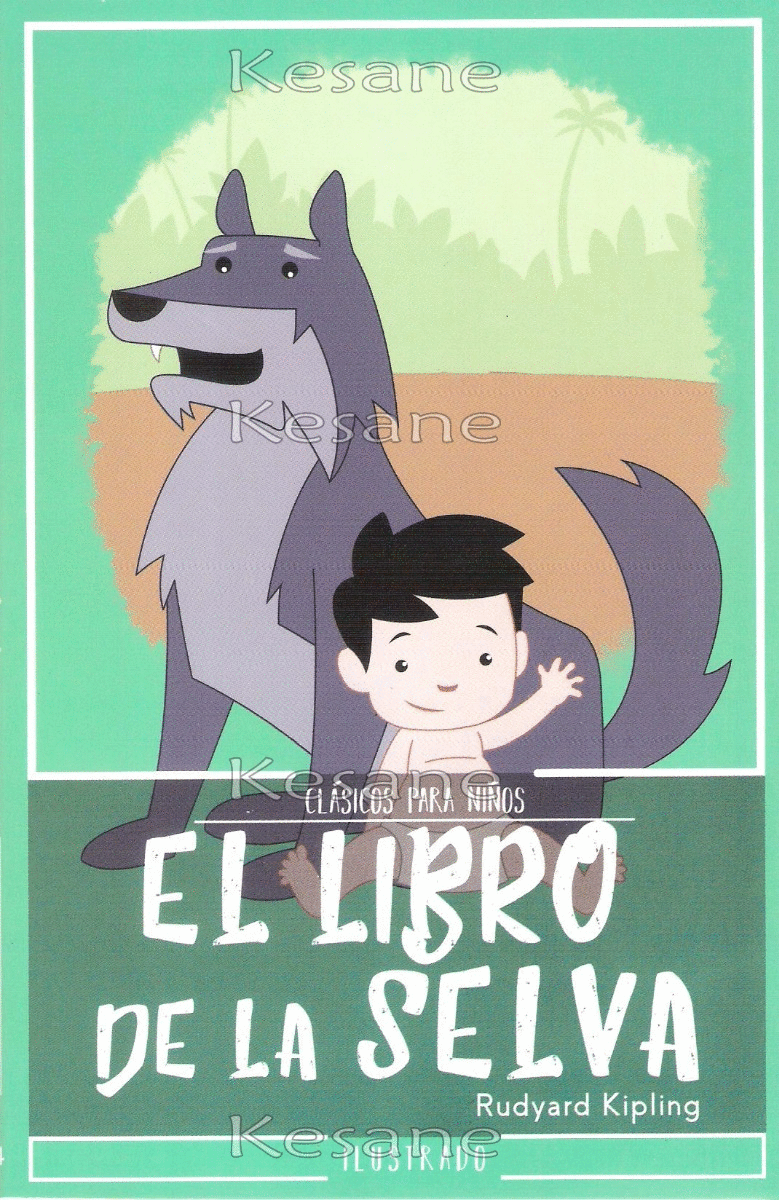 LIBRO DE LA SELVA EL (INFANTIL)