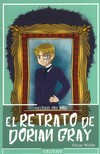 RETRATO DE DORIAN GRAY EL (INFANTIL)