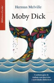 MOBY DICK (RESUMEN)