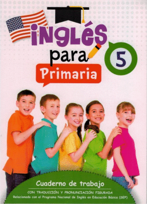 INGLES PARA PRIMARIA 5