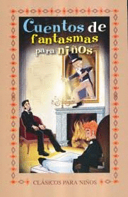 CUENTOS DE FANTASMAS PARA NIOS (INFANTIL)