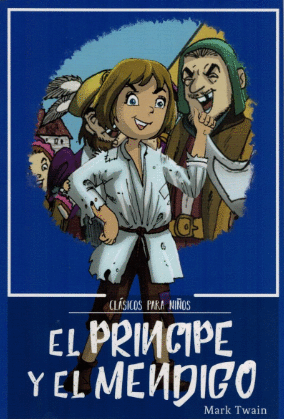 EL PRINCIPE MENDIGO  (INFANTIL)