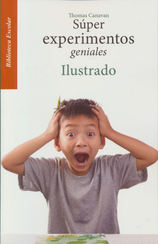 SUPER EXPERIMENTOS GENIALES