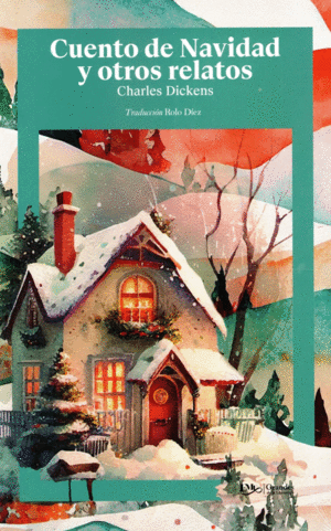 CUENTO DE NAVIDAD Y OTROS RELATOS
