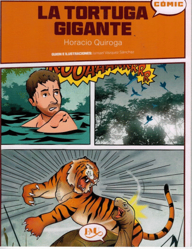 TORTUGA GIGANTE LA (COMIC)