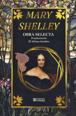 MARY SHELLEY OBRA SELECTA (PASTA DURA)