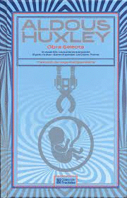 ALDOUS HUXLEY OBRA SELECTA (PASTA DURA)