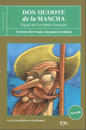 DON QUIJOTE DE LA MANCHA