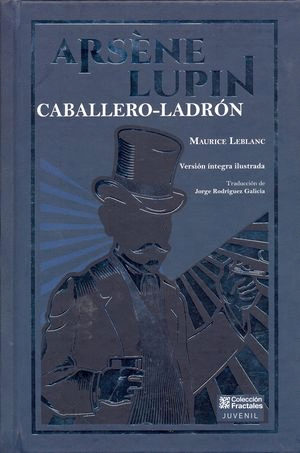 ARSENE LUPIN CABALLERO LADRON