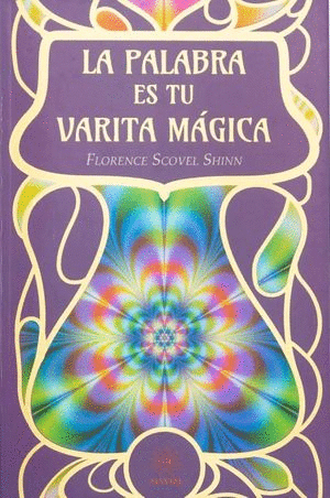 LA PALABRA ES TU VARITA MAGICA