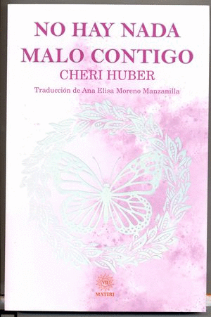 NO HAY NADA MALO CONTIGO