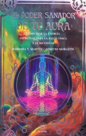 EL PODER SANADOR DE TU AURA