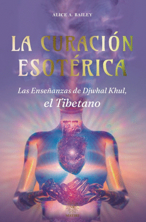 LA CURACION ESOTERICA