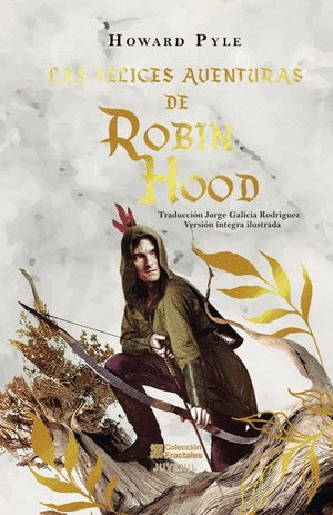 LAS FELICES AVENTURAS DE ROBIN HOOD (PASTA DURA)