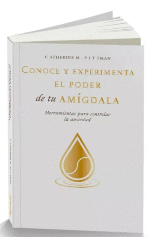 CONOCE Y EXPERIMENTA EL PODER DE TU AMIGDALA