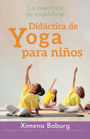 DIDACTICA DE YOGA PARA NI�OS